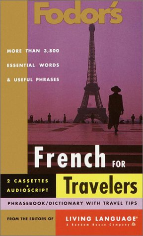 Fodor's French for Travelers (Audio Set) (Fodor's Languages for Travelers)