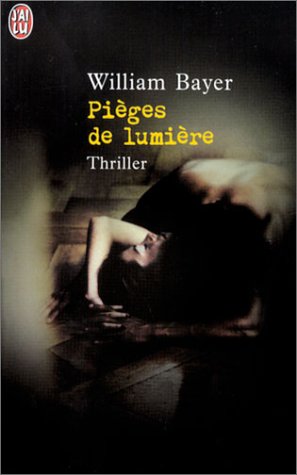 Pièges de lumière
