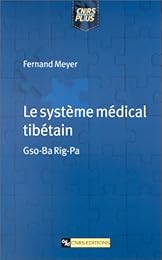 Le  système médical tibétain