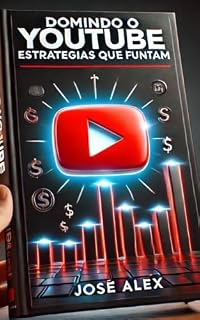 Livro Dominando o YouTube : Estratégias que funcionam