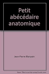 Petit abécédaire anatomique