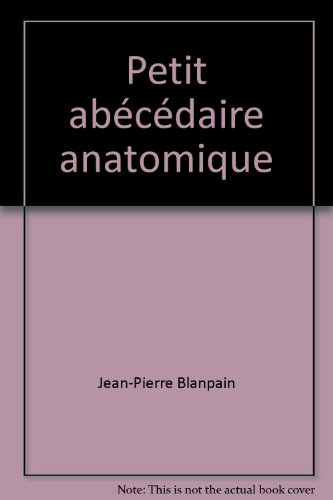 Petit abécédaire anatomique