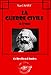 La Guerre Civile en France (Avec introduction d'Engels et lettres de Marx et d'Engels sur la Commune by 