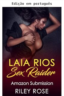 Livro Laia Rios - Invasora do sexo (Série Sex Raider Livro 3)
