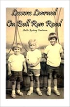 Lessons Learned on Bull Run Road