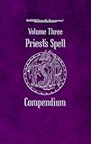 Priest's Spell Compendium, Volume 3 (Advanced Dungeons & Dragons)
