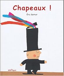 Chapeaux !