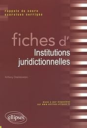 Fiches d'institutions juridictionnelles