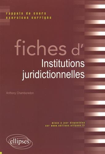 Fiches d'institutions juridictionnelles