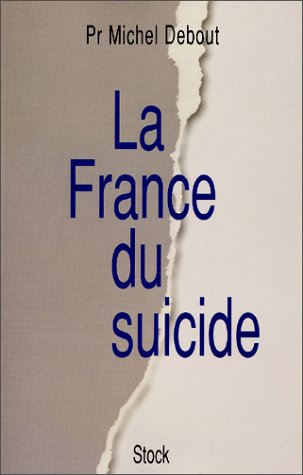 La  France du suicide