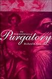 The Persistence of Purgatory, Fenn, Richard K., 0521550394