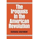 The Iroquois In The American Revolution Iroquois And