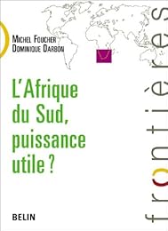 L' Afrique du Sud, puissance utile ?