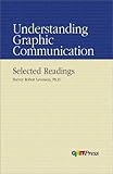Understanding Graphic Communication : Selected Readings, Levenson, Harvey Robert, 0883622270