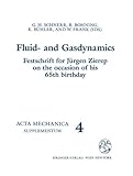 Fluid and Gasdynamics : Festschrift for Jurgen Zierep on the Occasion of His 65th Birthday, , 3211824952