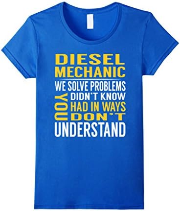 Womens Diesel Mechanic Solve Problems TShirt Large Royal Blue