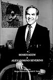 Homenagem a Alexandrino Severino : Essays on the Portuguese-Speaking World, , 0924047089
