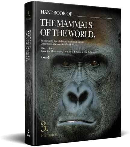 Handbook of Mammals of the World, Vol. 1: Carnivores: Wilson, Don
