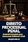 Livro Direito Processual Penal – : guia pratico para Concursos e OAB