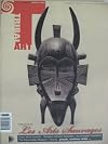 Tribal Art. Spring 2008: XII:3 - number 48 [Single Issue Magazine]