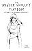 The Wander Woman's Playbook: My Habits for Becoming Unstoppable by Anna Kuusela