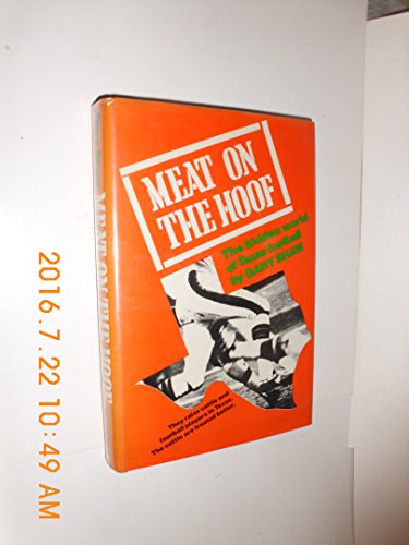 Meat on the Hoof: The Hidden World of Texas Football Meat on the Hoof: The Hidden World of Texas Football