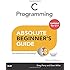 C Programming Absolute Beginner's Guide (3rd Edition)