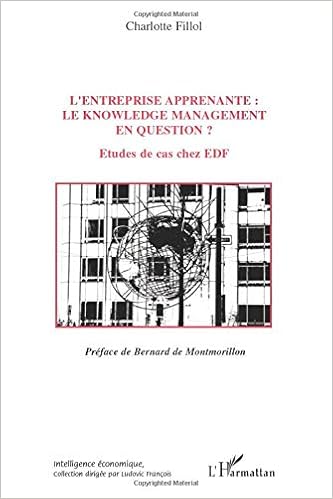 Amazon Fr L Entreprise Apprenante Le Knowledge Management En Question Etude De Cas Chez Edf Fillol Charlotte Livres