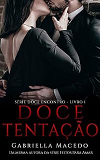 Livro Doce Tentação (Doce Encontro Livro 1)