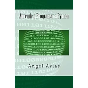 Aprende a Programar a Python (Spanish Edition)
