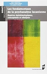 Les  fondamentaux de la psychanalyse lacanienne