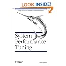 System Performance Tuning (Nutshell Handbooks)