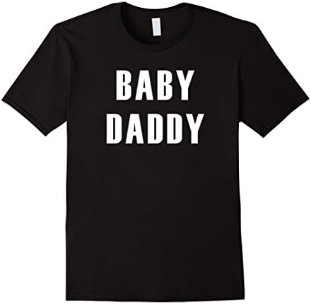 Men's Baby Daddy T-Shirt Funny New Father Tshirt, Dad Humor Gifts Medium Black