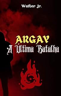 Livro ARGAY: A última batalha