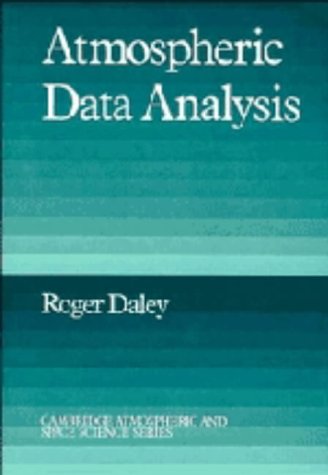 Atmospheric Data Analysis (Cambridge Atmospheric and Space Science Series)