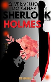 Livro Sherlock Holmes: O Vermelho do Olhar