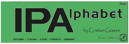 IPA Alphabet: The Vocal Music Resource for Pronunciation