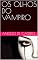 Livro OS OLHOS DO VAMPIRO