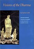 Visions of the Dharma : Japanese Buddhist Paintings and Prints in the Honolulu Academy of Arts, Little, Stephen, 0937426148