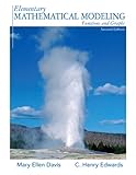 Elementary Mathematical Modeling (2nd Edition), Mary Ellen Davis, C. Henry Edwards, 0131450352
