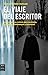 Viaje del escritor (Ma Non Troppocreacion) (Spanish Edition) by 