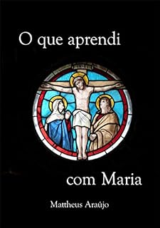 Livro O Que Aprendi Com Maria