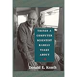 Things a Computer Scientist Rarely Talks About (Volume 136) (Lecture Notes)