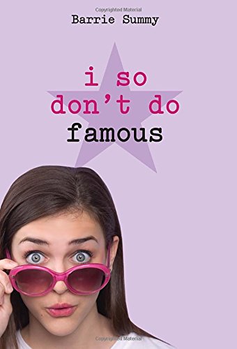 I So Don't Do Famous