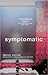 Symptomatic - Book by Danzy Senna