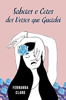 Livro Sabores e Cores dos Versos que Guardei