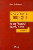 dictionnaire juridique français-espagnol (5e édition) by 