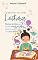Livro Apaixone-se pela Leitura: Manual prático para ajudar você e seu filho a desenvolver o hábito de uma boa leitura
