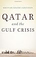 Qatar and the Gulf Crisis