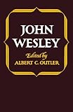 John Wesley (Library of Protestant Thought) by 